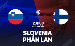 Slovenia vs Phần Lan – Nhận định kèo bóng đá 23h00 14/10/2023 – Vòng Loại Euro