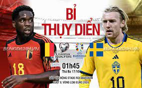 Bỉ vs Thụy Điển – Nhận định kèo bóng đá 01h45 17/10/2023 – Vòng loại Euro 2024