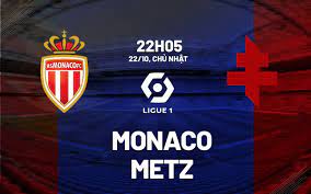 AS Monaco vs Metz – Soi kèo bóng 22h05 22/10/2023 – VĐQG Pháp