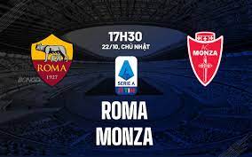 Roma vs Monza – Soi kèo bóng 17h30 22/10/2023 – VĐQG Italia