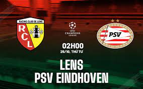 Lens vs PSV Eindhoven – Soi kèo bóng 02h00 25/10/2023 – UEFA Champions League