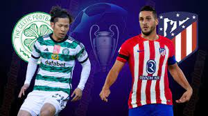 Celtic vs Atlético Madrid – Soi kèo bóng 02h00 26/10/2023 – UEFA Champions League