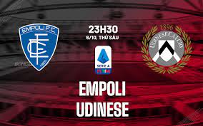 Empoli vs Udinese – Soi kèo bóng 23h30 06/10/2023 – VĐQG Italia
