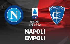 Napoli vs Empoli – Nhận định kèo bóng đá 18h30 12/11/2023 – VĐQG Italia