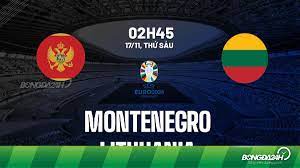 Montenegro vs Lithuania – Nhận định kèo bóng đá 02h45 17/11/2023 – Vòng loại Euro 2024