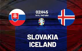 Slovakia vs Iceland – Nhận định kèo bóng đá 02h45 17/11/2023 – Vòng loại Euro 2024