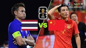 Thái Lan vs Trung Quốc – Nhận định kèo bóng đá 19h30 16/11/2023 – Vòng loại World Cup 2026