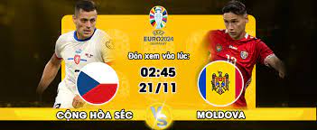Cộng hòa Séc vs Moldova – Nhận định kèo bóng đá 02h45 21/11/2023 – Vòng loại Euro 2024