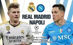 Real Madrid vs Napoli – Nhận định kèo bóng đá 03h00 30/11/2023 – Champions League