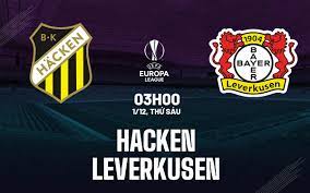 Hacken vs Bayer Leverkusen – Nhận định kèo bóng đá 03h00 01/12/2023 – Europa League