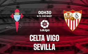 Celta Vigo vs Sevilla – Nhận định kèo bóng đá 00h30 05/11/2023 – VĐQG Tây Ban Nha