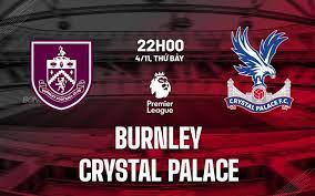 Burnley vs Crystal Palace – Soi kèo bóng 22h00 04/11/2023 – Ngoại hạng Anh