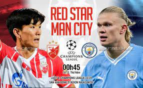 FK Crvena zvezda vs Manchester City – Soi kèo bóng 00h45 14/12/2023 – UEFA Champions League