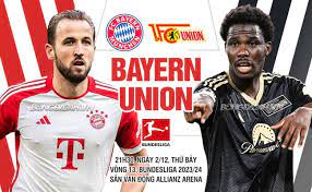 Bayern Munich vs Union Berlin – Nhận định kèo bóng đá 21h30 02/12/2023 – VĐQG Đức