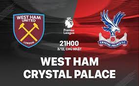 West Ham United vs Crystal Palace – Soi kèo bóng 21h00 03/12/2023 – Ngoại hạng Anh
