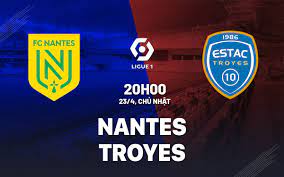 Nantes vs Troyes- Soi kèo bóng 20h00 23/04/2023 – VĐQG Pháp