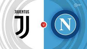 Juventus vs Napoli – Nhận định kèo bóng đá 01h45 24/04/2023 – VĐQG Italia