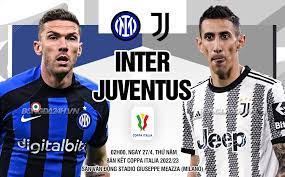 Inter vs Juventus – Nhận định kèo bóng đá 02h00 27/04/2023 – Copa Italia