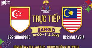 U22 Singapore  vs U22 Malaysia  – Nhận định kèo bóng đá 16h00 11/05/2023 – Sea game 32