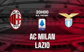 AC Milan vs Lazio – Nhận định kèo bóng đá 20h00 06/05/2023 – VĐQG Italia