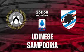 Udinese vs Sampdoria – Nhận định kèo bóng đá 23h30 08/05/2023 – VĐQG Italia