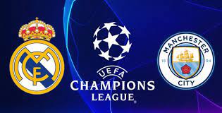Real Madrid vs Manchester City – Soi kèo bóng 02h00 10/05/2023 – UEFA Champions League