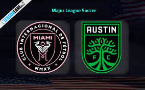 Inter Miami vs Austin FC – Nhận định kèo bóng đá 06h30 02/7/2023 – Nhà Nghề Mỹ