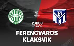 Ferencvaros vs Klaksvik- Nhận định kèo bóng đá 23h00 19/07/2023 – Champions League