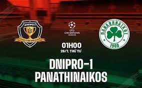 SC Dnipro-1 vs Panathinaikos – Soi kèo bóng 01h00 26/07/2023 – UEFA Champions League