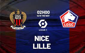 Nice vs Lille – Nhận định kèo bóng đá 02h00 12/08/2023 – VĐQG Pháp