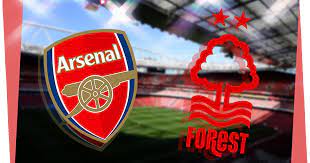 Arsenal vs Nottingham Forest – Soi kèo bóng 18h30 12/08/2023 – Ngoại hạng Anh