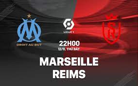 Marseille vs Reims – Nhận định kèo bóng đá 20h00 12/08/2023 – VĐQG Pháp