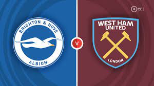 Brighton & Hove Albion vs West Ham United – Soi kèo bóng 23h30 26/08/2023 – Ngoại hạng Anh