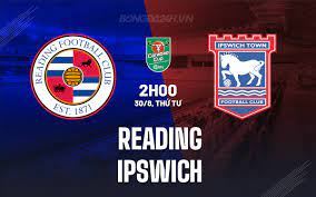 Reading vs Ipswich – Nhận định kèo bóng đá 02h00 30/08/2023 – Liên Đoàn Anh
