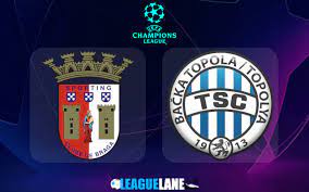 Sporting Braga vs TSC Bačka Topola – Soi kèo bóng 02h00 09/08/2023 – Champions League