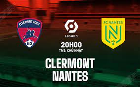 Clermont vs Nantes – Nhận định kèo bóng đá 20h00 17/09/2023 – VĐQG Pháp
