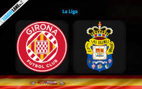 Girona vs Las Palmas – Nhận định kèo bóng đá 19h00 02/09/2023 – VĐQG Tây Ban Nha