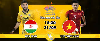 U23 Iran vs U23 Việt Nam – Nhận định kèo bóng đá 18h30 21/09/2023 – ASIAD 2023