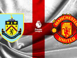 Burnley vs Manchester United – Soi kèo bóng 02h00 24/09/2023 – Ngoại hạng Anh