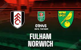 Fulham vs Norwich – Nhận định kèo bóng đá 01h45 28/09/2023 – Cúp Liên đoàn Anh