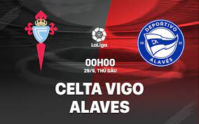 Celta Vigo vs Deportivo Alavés – Soi kèo bóng 00h00 29/09/2023 – VĐQG Tây Ban Nha