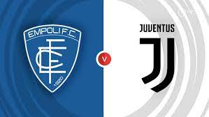 Empoli vs Juventus – Soi kèo bóng 01h45 04/09/2023 – VĐQG Italia