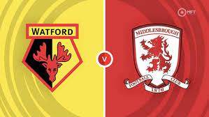 Watford vs Middlesbrough – Nhận định kèo bóng đá 21h00 30/09/2023 – Hạng nhất Anh