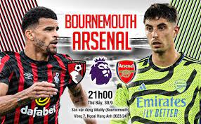 Bournemouth vs Arsenal – Soi kèo bóng 21h00 30/09/2023 – Ngoại hạng Anh