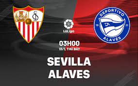Sevilla vs Deportivo Alavés – Soi kèo bóng 03h00 13/01/2024 – VĐQG Tây Ban Nha