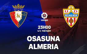 Osasuna vs Almería – Soi kèo bóng 23h00 04/01/2024 – VĐQG Tây Ban Nha