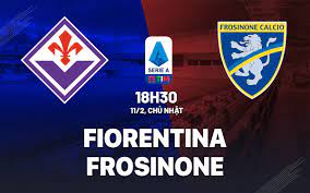 Fiorentina vs Frosinone – Soi kèo bóng 18h30 11/02/2024 – VĐQG Italia