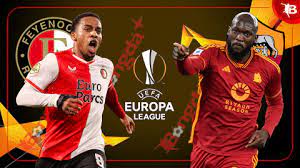 Feyenoord vs Roma – Soi kèo bóng 00h45 16/02/2024 – UEFA Europa League