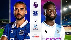 Everton vs Crystal Palace – Soi kèo bóng 03h00 20/02/2024 – Ngoại hạng Anh