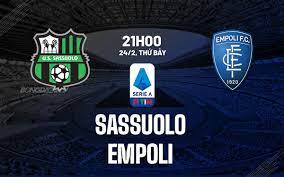 Sassuolo vs Empoli – Soi kèo bóng 21h00 24/02/2024 – VĐQG Italia